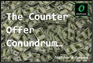The Counter Offer Conundrum