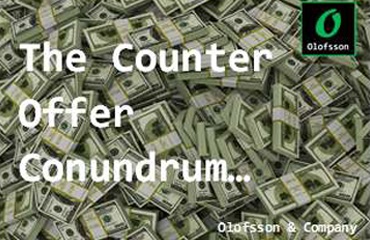 The Counter Offer Conundrum